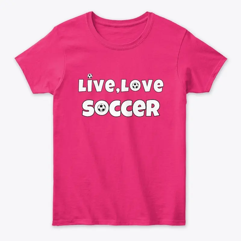 Live, Love, Soccer